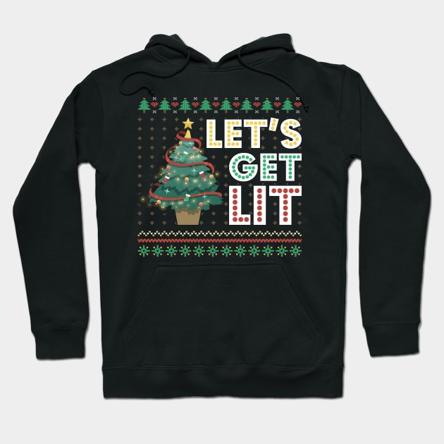 Ugly Christmas Sweater Lets Get Lit Funny Tree Hoodie by Happy Shirt